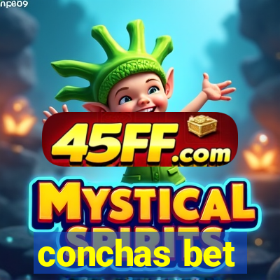 conchas bet